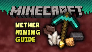 Minecraft Nether Mining Guide PS4 Xbox PC [upl. by Rayburn]