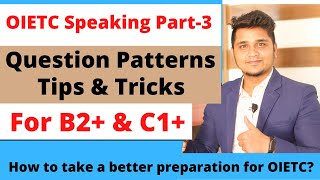 OIETC Speaking Part3  Tips amp Tricks For OIETC Speaking Test [upl. by Mighell97]