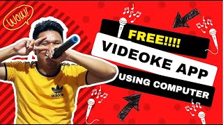 How to install FREE VIDEOKE APPLICATION in your Computer [upl. by Akimak]