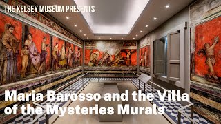 Maria Barosso and the Villa of the Mysteries Murals [upl. by Jaclin]