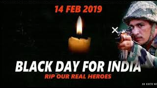 14 February black day 🖤 whatsapp status video  pulwama attack day  Black Day Status [upl. by Blondell]