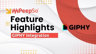 PeepSo Feature Highlights GIPHY Integration [upl. by Anaihs]