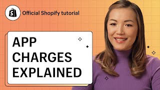 App Charges Explained  Shopify Help Center [upl. by Melisa]