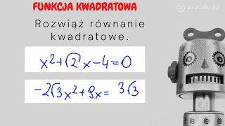 Rozwiąż równanie kwadratowe z pierwiastkami korzystając z delty [upl. by Pironi]