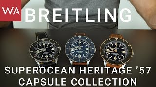 Exclusive handson BREITLING Superocean Heritage ’57 Capsule Collection [upl. by Saire444]