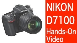 Nikon D7100  HandsOn Video [upl. by Sina]