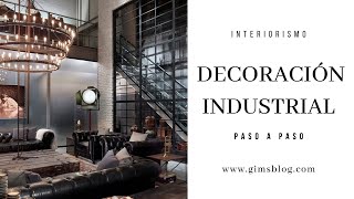 DECORACIÓN INDUSTRIAL PASO A PASO [upl. by Gratt619]