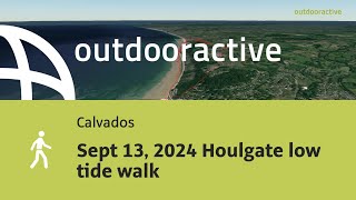 hike in Calvados Sept 13 2024 Houlgate low tide walk [upl. by Doane]