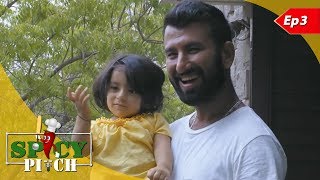 Spicy Pitch Episode 3 Cheteshwar Pujara [upl. by Yralih323]