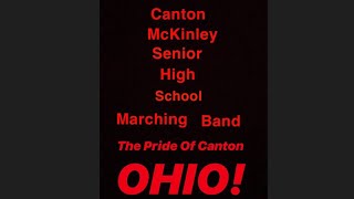 Canton McKinley Sr High School Marching Band Pregame 2018 [upl. by Peterson86]