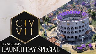 Civ Streams Launch Day Special  Civilization VII Developer Livestream [upl. by Staci]