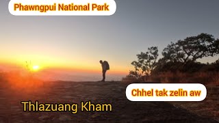 Phawngpui Tlang Video kan dah zawm ang  Far Pak zawl chu [upl. by Ahsel569]