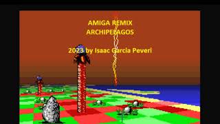 AMIGA REMIX  Archipelagos [upl. by Enohs]