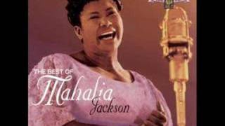 Move On Up A Little Higher  Mahalia Jackson [upl. by Odetta]