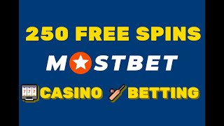 250 Free Spins Sign Up Bonus💲🎁💲MostBet Casino Promotions [upl. by Wendalyn]