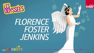 Florence Foster Jenkins une chanteuse dopéra extraordinaire  Les odyssées [upl. by Oigroeg]