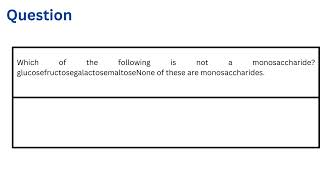 Which of the following is not a monosaccharide [upl. by Lem]