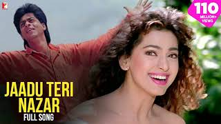 Jaadu Teri Nazar Song  Darr  Shah Rukh Khan Juhi Chawla  Udit Narayan  ShivHari  2021 [upl. by Nnyla416]