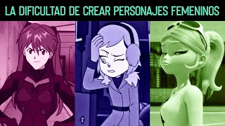 LA DIFICULTAD DE CREAR PERSONAJES FEMENINOS Sebastián Deráin [upl. by Fenwick]