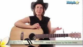 How to Play quotWide Open Spacesquot by The Dixie Chicks on Guitar [upl. by Morganne]