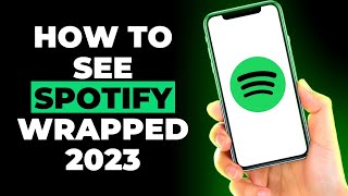 How To See Spotify Wrapped In 2023  Spotify Wrapped 2023 [upl. by Eila]