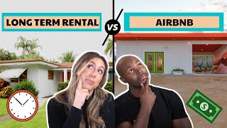 Airbnb vs LongTerm Rentals  Which is a better real estate investment for you [upl. by Debbie]