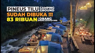 REVIEW PINEUS TILU RIVERSIDE CAMPING BANDUNG  Camp Ground Di Tepi Sungai Pangalengan [upl. by Htebesile128]