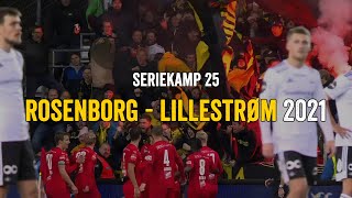 Rosenborg  Lillestrøm 2021 [upl. by Ignace]