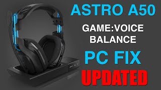 Updated How To Get Astro A50 Gaming Headset GameVoice Balance Work on PC For Discord TS3 Skype [upl. by Grekin]