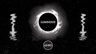 Lensko  Luminous [upl. by Eanal]