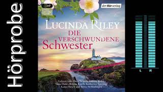 Lucinda Riley Die verschwundene Schwester Hörbuchvorstellung [upl. by Treacy]