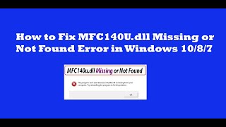 How to Fix MFC140Udll Missing or Not Found Error in Windows 1087  Easy Solution [upl. by Halehs39]