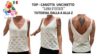 Top  Canotta estiva uncinetto facile  Tutorial dalla A alla Z [upl. by Adkins]