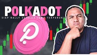 POLKADOT SIAP RALLY SETELAH LAMA TERPURUK [upl. by Eynenihc309]