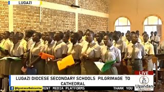 LUGAZI DIOCESE SECONDARY SCHOOLS PILGRIMAGE TO CATHEDRAL [upl. by Medwin480]