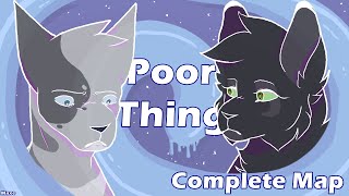 Poor ThingAshfur amp Hollyleaf MAPCOMPLETE [upl. by Hamirak632]