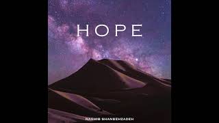 Naghib Shanbehzadeh  HOPE [upl. by Anavi]