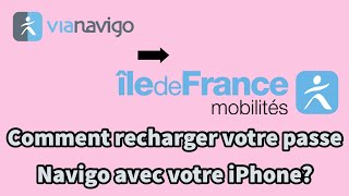 Comment recharger votre passe Navigo avec votre iPhone IDF mobilités Vianavigo RATP [upl. by Hourigan]