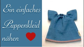 Nähen eines einfachen Puppenkleids [upl. by Yennep]