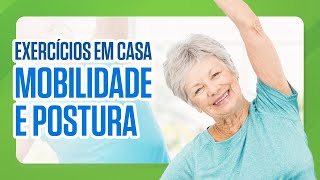 Exercícios físicos para idosos  Mobilidade e postura [upl. by Dusty]