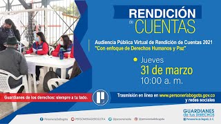 Audiencia Pública Virtual de Rendición de Cuentas 2021 [upl. by Ahsinrev]