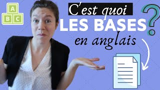 REVOIR LES BASES EN ANGLAIS  quoi apprendre pour réviser les bases en anglais quand on est débutant [upl. by Nathaniel]