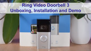 Ring Video Doorbell 3 Unboxing Installation and Demo [upl. by Naihtniroc]