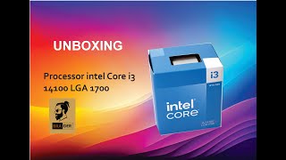 Unboxing Processor Intel Core i3 14100 LGA 1700 asus asusrog minipc intel [upl. by Agler]