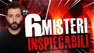 6 MISTERI INSPIEGABILI  MISTERI INSPIEGABILI [upl. by Acireed]