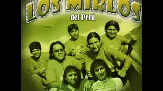 PISTA LOS MIRLOS  MUCHACHITA DEL ORIENTE PEDIDO [upl. by Jobina]