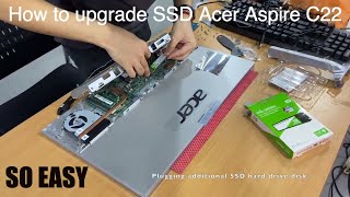 I buy a second Acer Aspire C22 in the space of 2 weeks how to upgrade ssd [upl. by Tolmach]