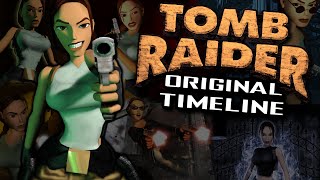 Tomb Raider Classic Timeline  The Complete Story  What You Need to Know ft Steve of Warr [upl. by Hagep]