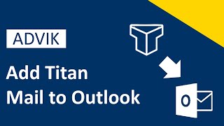 How to Add Titan Mail to Outlook Client Updated 2024 Tutorial [upl. by Cynthea]