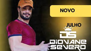 DIOVANE SEVERO JULHO 2024 [upl. by Teahan]